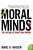 Moral Minds - The Nature Of Right And Wrong-.. - Imagem 1