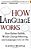 How Language Works-.. - Imagem 1