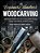 The Beginner's Handbook Of Woodcarving: With Project Patterns For Line Carving, Relief Carving, Carving In The Round, And Bird Carving-.. - Imagem 1
