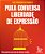 Puxa Conversa Liberdade De Expressao: 100 Perguntas Para Falar De Direitos E Limites - Imagem 1
