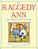 The Raggedy Ann 100Th Anniversary Treasury: How Raggedy Ann Got Her Candy Heart; Raggedy Ann And Rags; Raggedy Ann And Andy And The Camel With The Wri-.. - Imagem 1