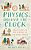 Physics Around The Clock: Adventures In The Science Of Everyday Living-.. - Imagem 1
