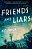 Friends And Liars-.. - Imagem 1