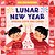 Lunar New Year, Spread Love And Cheer (An Our Neighborhood Series Board Book For Toddlers Celebrating Chinese Culture)-.. - Imagem 1