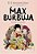 Max Burbuja 4 - Contra El Comedor - Imagem 1