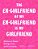 The Ex-Girlfriend Of My Ex-Girlfriend Is My Girlfriend: Advice On Queer Dating, Love, And Friendship-.. - Imagem 1