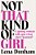 Not That Kind Of Girl: A Young Woman Tells You What She's Learned-.. - Imagem 1