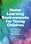 Home Learning Environments For Young Children-.. - Imagem 1