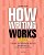 How Writing Works: A Guide To Composing Genres, With Readings-.. - Imagem 1