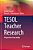 Tesol Teacher Research: Perspectives From Arabia-.. - Imagem 1