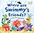 Where Are Swimmy's Friends?: A Lift-The-flap Book-.. - Imagem 1