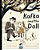 Kafka And The Doll-.. - Imagem 1