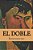 El Doble (Spanish Edition)-.. - Imagem 1