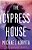 The Cypress House-.. - Imagem 1