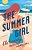 The Summer Girl: An Avalon Bay Novel-.. - Imagem 1