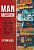 Man Mission: Four Men, Fifteen Years, One Epic Journey-.. - Imagem 1