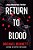 Return To Blood: A Hana Westerman Thriller-.. - Imagem 1