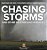 Chasing Storms And Other Weather Disturbances - Weather For Kids Children's Earth Sciences Books-.. - Imagem 1