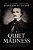 A Quiet Madness: A Biographical Novel Of Edgar Allan Poe-.. - Imagem 1