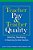 Teacher Pay And Teacher Quality: Attracting, Developing, And Retaining The Best Teachers-.. - Imagem 1