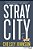 Stray City-.. - Imagem 1