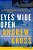Eyes Wide Open-.. - Imagem 1