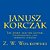 Janusz Korczak: The Spirit And The Letter, Chirographic And Semiotic Studies-.. - Imagem 1
