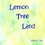 Lemon Tree Land-.. - Imagem 1