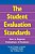 The Student Evaluation Standards: How To Improve Evaluations Of Students-.. - Imagem 1