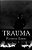 Trauma-.. - Imagem 1