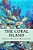 The Coral Island-.. - Imagem 1