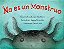 No ES Un Monstruo (Spanish Edition)-.. - Imagem 1