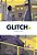 Glitch, Vol. 3-.. - Imagem 1