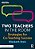 Two Teachers In The Room: Strategies For Co-Teaching Success-.. - Imagem 1