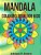 Mandala Coloring Book For Kids: Kids Coloring Books Ages 4-8, Relaxing 40 Mandalas To Color(perfect Gift For Boys And Girls)-.. - Imagem 1