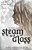 Steam And Glass-.. - Imagem 1