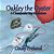 Oakley The Oyster: A Chesapeake Bay Adventure-.. - Imagem 1