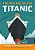 The History Of The Titanic: A History Book For New Readers-.. - Imagem 1