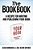 The Bookbook: A Recipe For Writing And Publishing Your Book-.. - Imagem 1