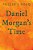 Daniel Morgan's Time-.. - Imagem 1