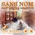 Sans Nom Sauvée De L'Abandon - No Name Finds A Home-.. - Imagem 1
