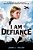 I Am Defiance: A Novel Of Wwii-.. - Imagem 1