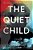 The Quiet Child-.. - Imagem 1