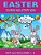 Easter Coloring And Activity Book For Bouncing Bunnies: Boys And Girls Aged 3 - 8-.. - Imagem 1