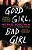 Good Girl, Bad Girl-.. - Imagem 1