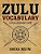 Zulu Vocabulary: A Zulu Language Guide-.. - Imagem 1
