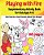 Playing With Fire Supplementary Activity Book For Kids Ages 4-8: Bart Learns A Hard Lesson About Fire Danger-.. - Imagem 1