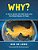 Why?: A Story About The Silk Road And The Many Routes It Took-.. - Imagem 1