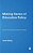 Making Sense Of Education Policy: Studies In The Sociology And Politics Of Education-.. - Imagem 1