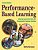 Performance-Based Learning: Aligning Experiential Tasks And Assessment To Increase Learning-.. - Imagem 1